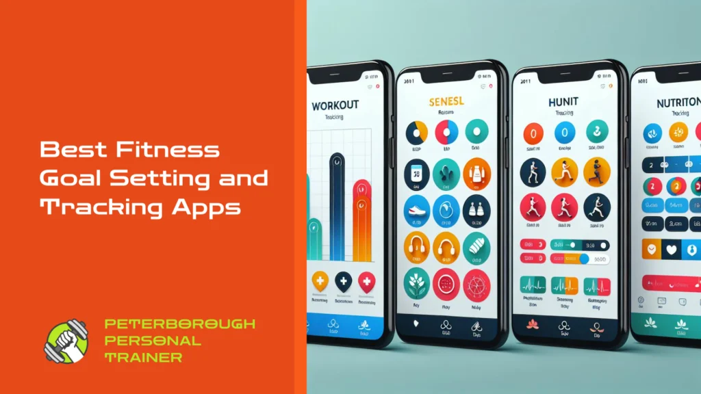 Best Fitness Goal Setting and Tracking Apps